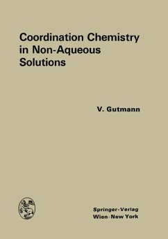 Coordination Chemistry in Non-Aqueous Solutions - Gutmann, Victor
