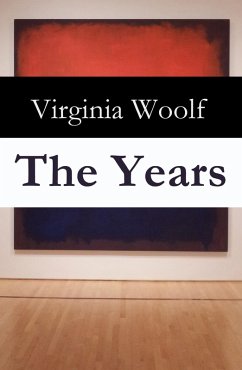 The Years (eBook, ePUB) - Woolf, Virginia