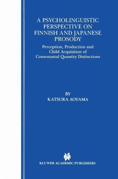 A Psycholinguistic Perspective on Finnish and Japanese Prosody - Aoyama, Katsura