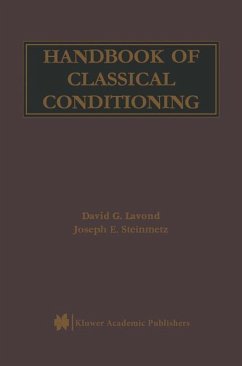 Handbook of Classical Conditioning - Lavond, David G.;Steinmetz, Joseph E.