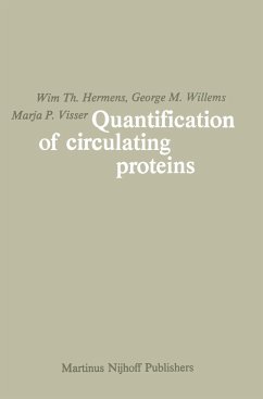 Quantification of Circulating Proteins - Hermens, Wim Th.;Willems, George M.;Visser, Marja P.
