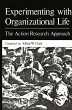 Experimenting with Organizational Life - Bild 1