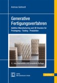 Generative Fertigungsverfahren