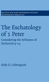 The Eschatology of 1 Peter