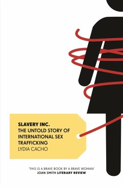 Slavery Inc. (eBook, ePUB) - Cacho, Lydia
