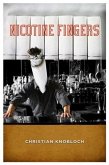 Nicotine Fingers (eBook, ePUB)