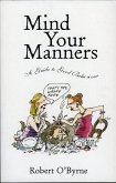 Mind Your Manners (eBook, ePUB)