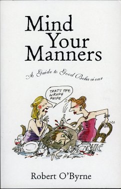 Mind Your Manners (eBook, ePUB) - O'Byrne, Robert