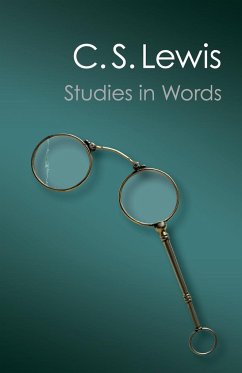 Studies in Words - Lewis, C. S.