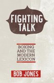 Fighting Talk (eBook, ePUB)