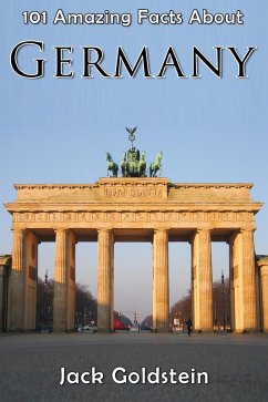 Cover 101 Amazing Facts About Germany (eBook, ePUB)