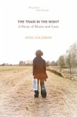 The Train in the Night (eBook, ePUB)