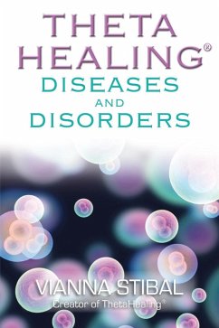 Cover ThetaHealing: Diseases and Disorders (eBook, ePUB)