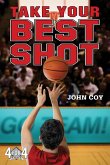 Take Your Best Shot (eBook, ePUB)