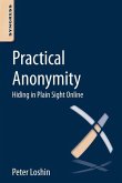 Practical Anonymity (eBook, ePUB)