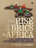 The Rise of the BRICS in Africa (eBook, PDF) The Rise of the BRICS in Africa (eBook, PDF)