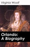 Orlando: A Biography (eBook, ePUB)