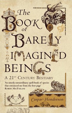 Book of Barely Imagined Beings (eBook, ePUB) - Henderson, Caspar