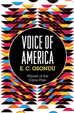 Voice of America (eBook, ePUB) - Osondu, E. C.