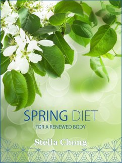 Spring Diet (eBook, ePUB) - Chong, Stella