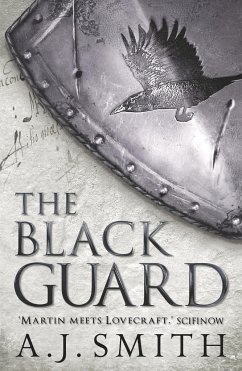 The Black Guard - Smith, A.J.