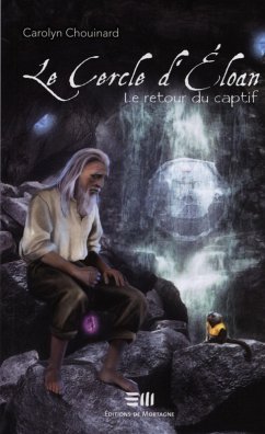 Cover Le Cercle d'Eloan 03 : Le retour du captif (eBook, PDF)