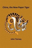 China, the New Paper Tiger (eBook, ePUB)