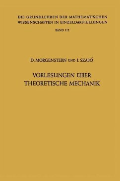 Vorlesungen Über Theoretische Mechanik - Morgenstern, Dietrich; Szabó, István