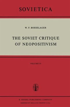 The Soviet Critique of Neopositivism - Boeselager, W. F.