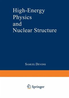 High-Energy Physics and Nuclear Structure - Devons, S.