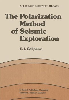 The Polarization Method of Seismic Exploration - Galperin, E. I.