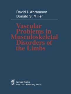 Vascular Problems in Musculoskeletal Disorders of the Limbs - Abramson, David I.;Miller, Donald S.