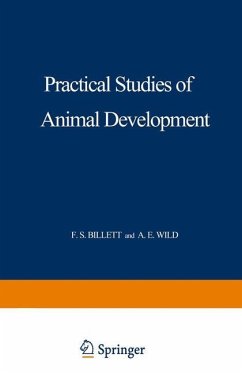 Practical Studies of Animal Development - Billett, F. S.