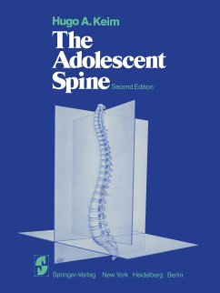 The Adolescent Spine - Keim, H. A.