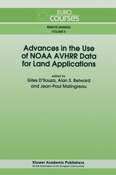 Advances in the Use of NOAA AVHRR Data for Land Applications Advances in the Use of NOAA AVHRR Data for Land Applications