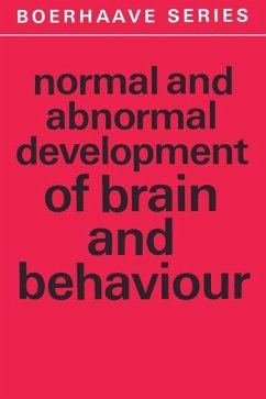 Normal and Abnormal Development of Brain and Behaviour