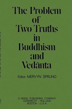 The Problem of Two Truths in Buddhism and Ved¿nta - Sprung, G. M. C.