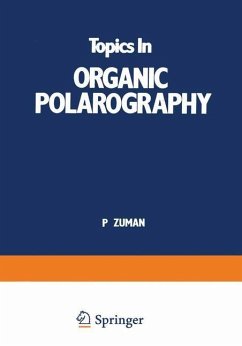 Topics In Organic Polarography - Zuman, P.