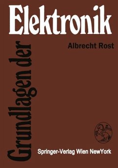 Grundlagen der Elektronik - Rost, Albrecht