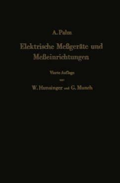 Elektrische Meßgeräte und Meßeinrichtungen - Palm, Albert