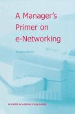 A Manager¿s Primer on e-Networking