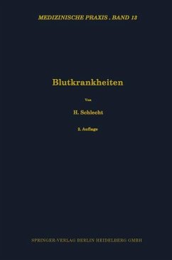 Blutkrankheiten - Schlecht, Heinrich