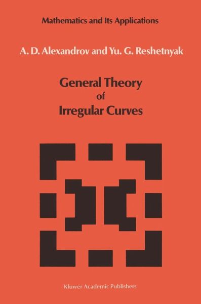 General Theory of Irregular Curves General Theory of Irregular Curves