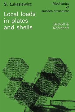 Local loads in plates and shells - Lukasiewicz, S.