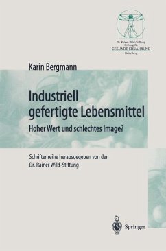 Industriell Lebensmittel - Bergmann, Karin