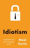 Idiotism (eBook, ePUB)