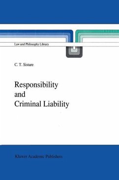 Responsibility and Criminal Liability - Sistare, C. T.