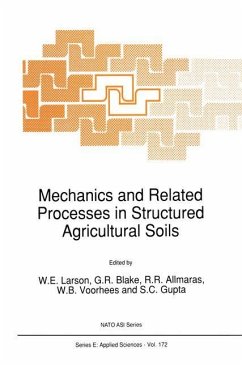 Mechanics and Related Processes in Structured Agricultural Soils