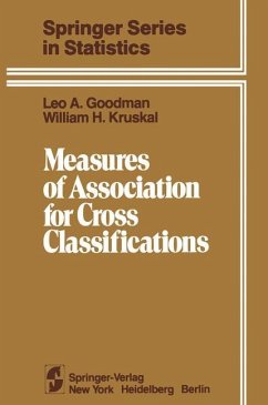 Measures of Association for Cross Classifications - Goodman, L. A.;Kruskal, W. H.