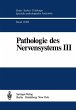 Pathologie des Nervensystems III - Bild 1